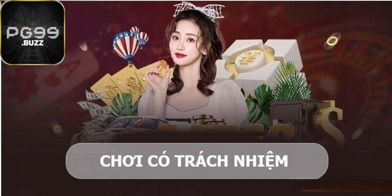 Lợi ích khi tuân thủ và chơi có trách nhiệm tại nhà cái PG99